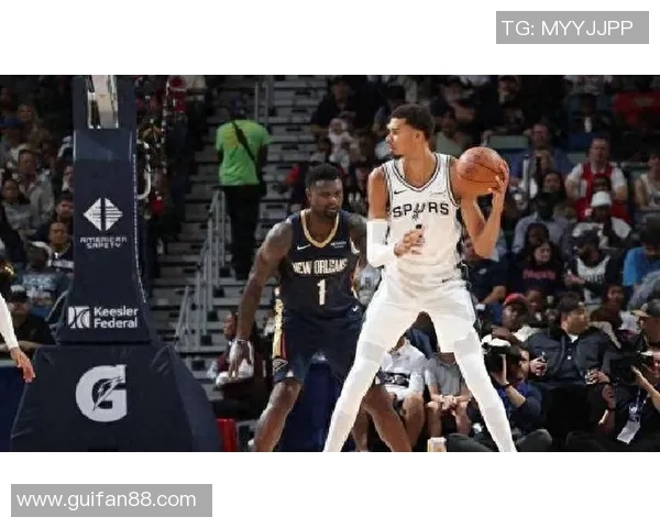 马刺逆转鹈鹕瓦塞尔贡献22分5篮板麦科勒姆虽砍26分难救主